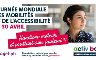 Journée mondiale des mobilités et de l'accessibilité le 30 avril. handicap moteur et pourtant sans fauteuil