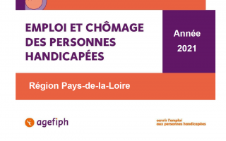 Emploi et chômage des personnes handicapées Région Pays de la Loire Année 2021