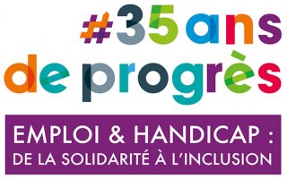 35 ans de progrès. Emploi et handicap : de la solidarité à l’inclusion. 